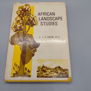 African Landscape Studies L.A Lister M,Sc